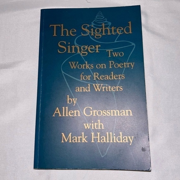 Book Paperback: The Sighted Singer: Two Works on Poetry for Readers and Writers - Picture 5 of 5